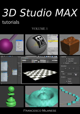 3D STUDIO tutorials - Volume 1