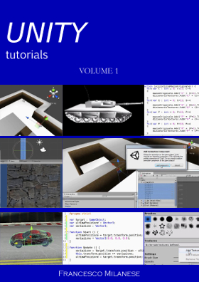 UNITY 3D tutorials - Volume 1