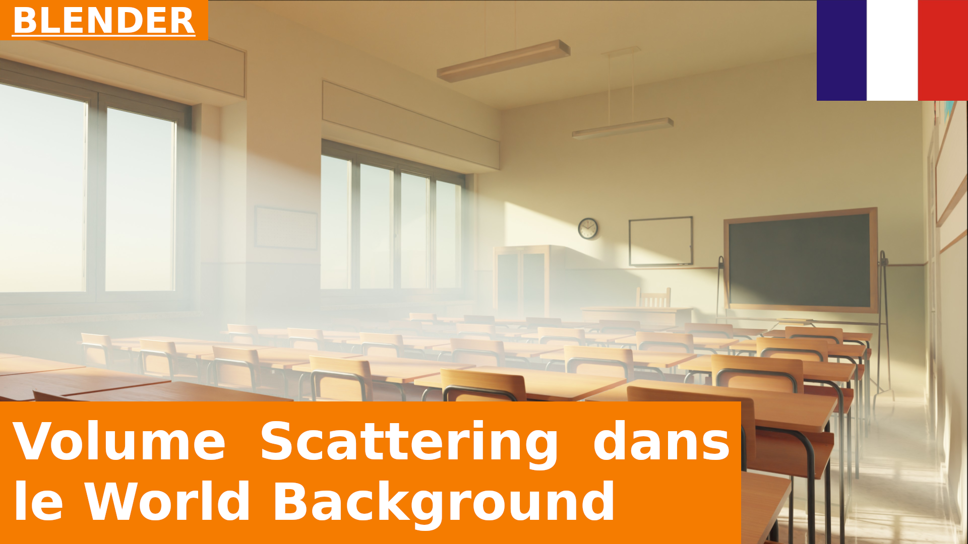 BLENDER - La salle de classe, partie 1 : Volume Scattering dans World Output