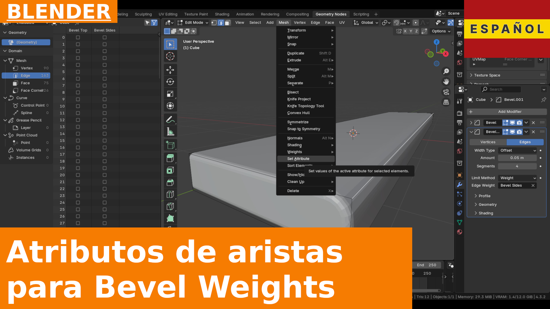 Cómo Definir Atributos para Bordes y Usarlos en el Modificador Bevel en Blender 4.3