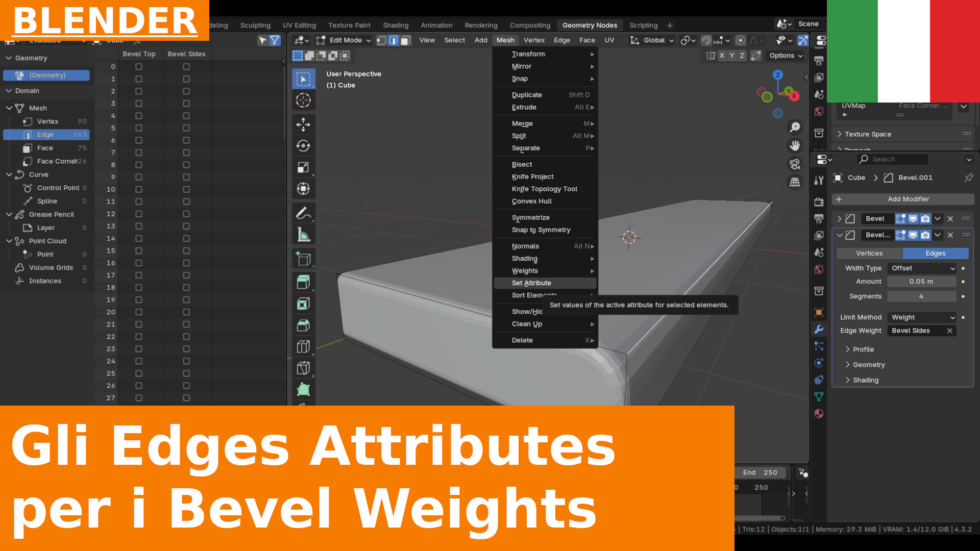 Come definire gli Attributes per gli Spigoli e utilizzarli nel modificatore Bevel in Blender 4.3