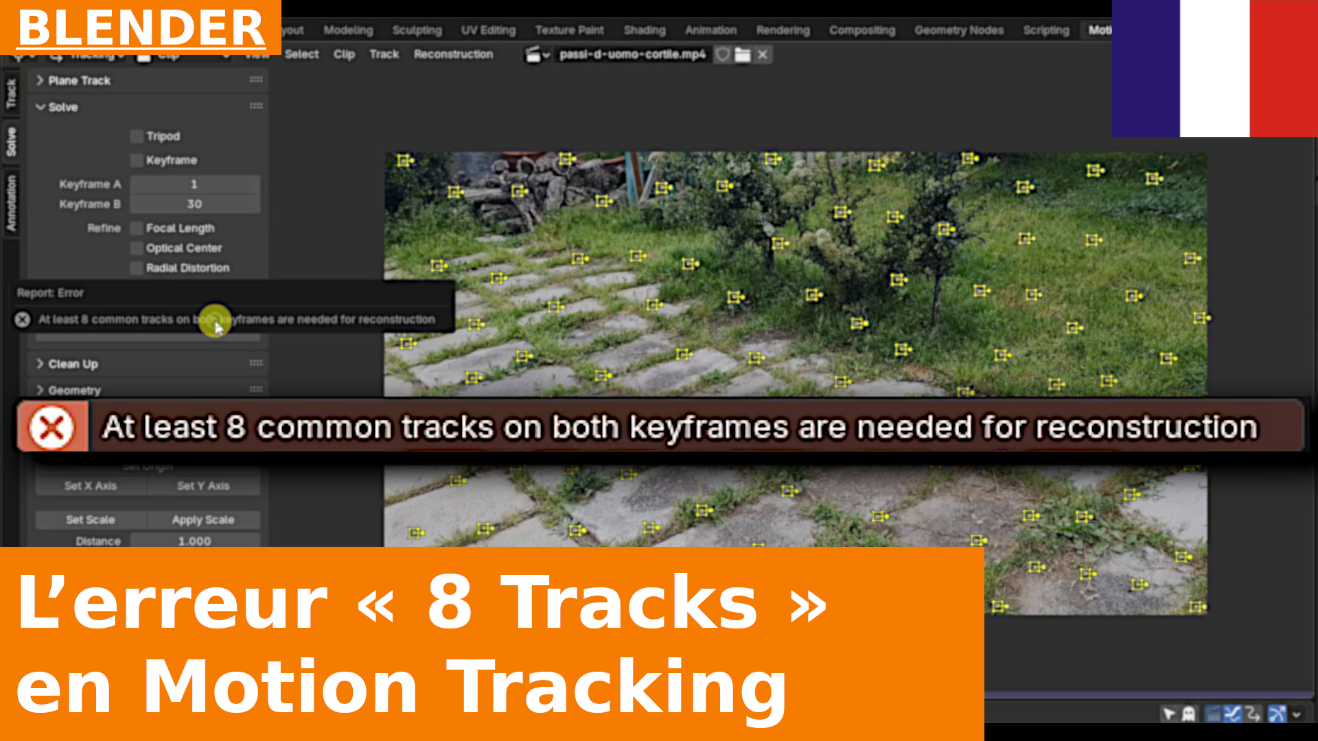 La fameuse erreur "At Least 8 Common Tracks" dans le Motion Tracking de Blender