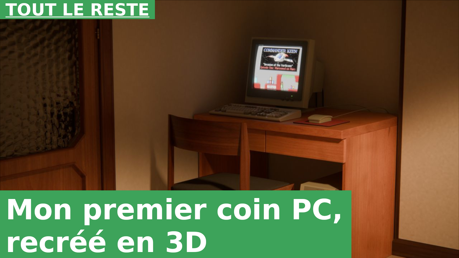 Mon premier coin PC, recréé en 3D